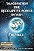 Neville Goddard: Imagination: The Redemptive Power in Man: Imagining Creates Reality