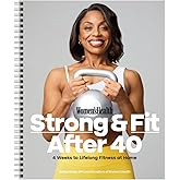 Women's Health Strong & Fit After 40: 4 Weeks to Lifelong Fitness at Home