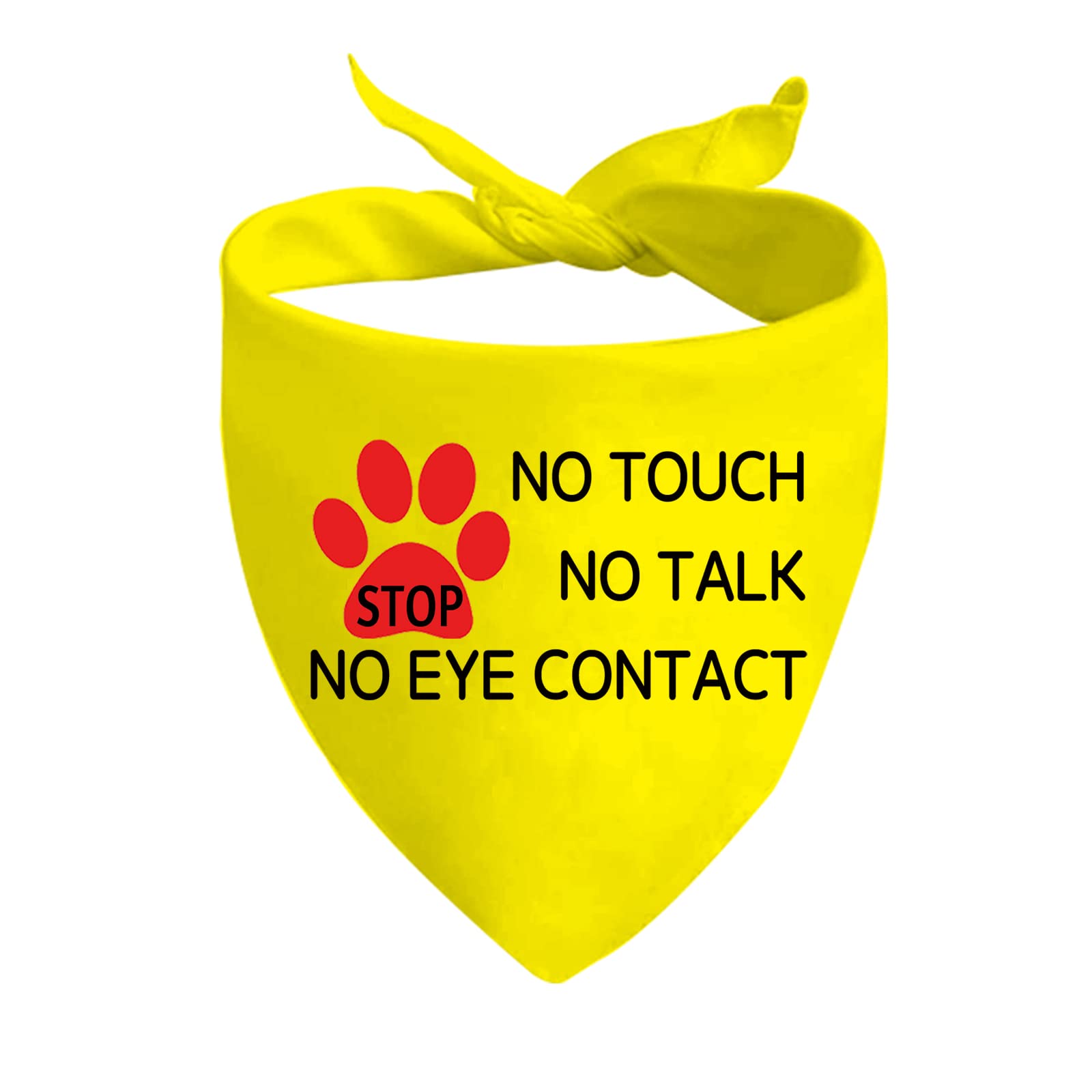 1 Piece Stop Dot Not Pet/Stop No Touch No Talk/Stop Do Not Distract Dog Bandana (TALK NO EYE D)