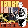 Scorchy Smith And The Art Of Noel Sickles
