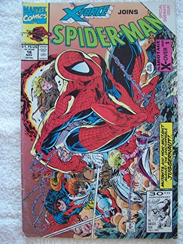 X-Force Joins Spider-Man, No. 16, Nov 1991 by Todd McFarlane (Comic)