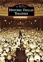 Historic Dallas Theatres (Images of America)