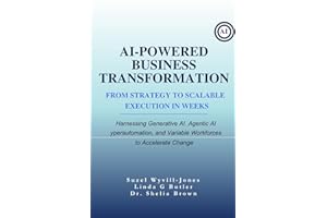 AI-Powered Business Transformation: From Strategy to Scalable Execution in Weeks