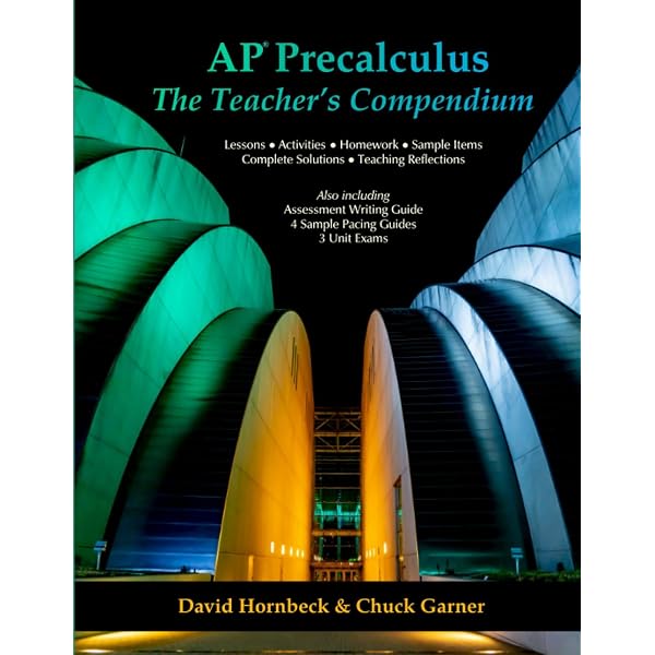 AP Precalculus: Student Edition: Hornbeck, David, Garner, Chuck