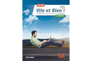 VITE ET BIEN NIVEAU 1 + CD AUDIO + CORRIGES 2EME EDITION