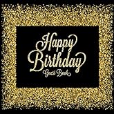 Happy Birthday Guest Book: Celebration Message logbook For Visitors Family and Friends To Write In Comments &amp; Best Wishes With and Gift Log (Celebration Guestbook)