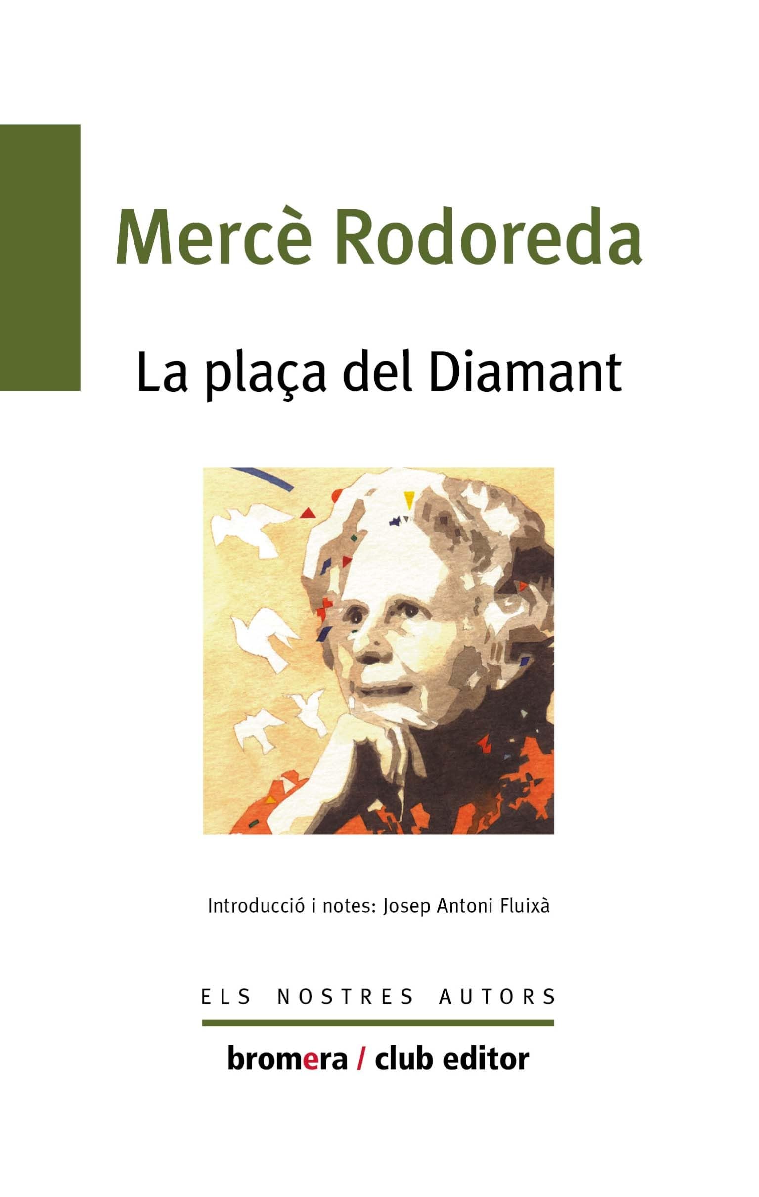 Portada de La plaça del diamant: 35 (Els nostres autors)