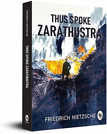 Thus Spoke Zarathustra: A Book for Everyone and Nobody (Oxford World's Classics) by Friedrich Nietzsche(2009-01-15) [ペーパーバック] Thus Spoke Zarathustra: A Book for Everyone and Nobody (Oxford