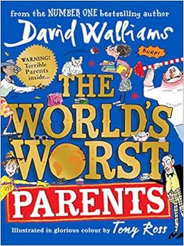 The World’s Worst Parents
