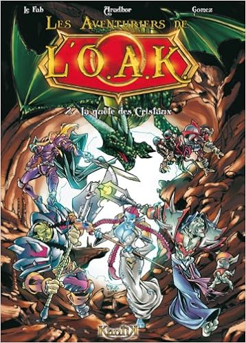Amazon Fr Les Aventuriers De L Oak Tome 2 Gomez Aradhor Livres