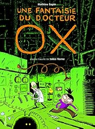 Une  fantaisie du Docteur Ox