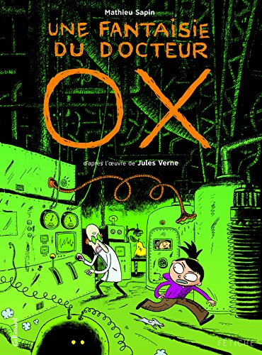 Une  fantaisie du Docteur Ox