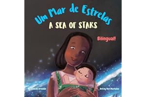A Sea of Stars - Um Mar de Estrelas: A Portuguese English bilingual children's book (Brazilian Portuguese), boy edition (Portuguese Bilingual Books - ... (European and Brazilian Portuguese editions))