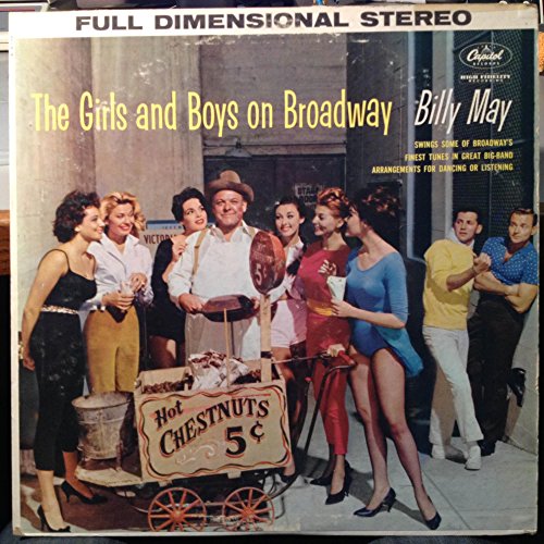 Billy May - The Girls And Boys Of Broadway - Zortam Music