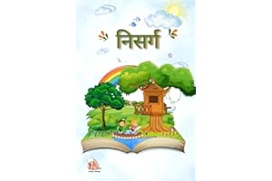 निसर्ग | Nature - A Fun Marathi-English Picture Book to Explore the Outdoors: Learn 65+ Nature Words in Marathi with English 