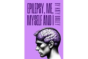 Epilepsy Me, Myself and I