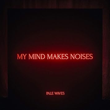 ãpale waves my mind makes noisesãã®ç»åæ¤ç´¢çµæ