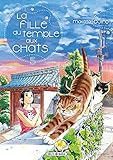 La Fille du Temple aux Chats 04 (La Fille du Temple aux Chats (4)) (French Edition) by 
