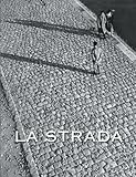 La Strada by 