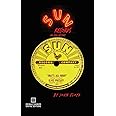 Sun Records: An Oral History