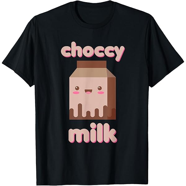 Amazon.com: Choccy Milk Chocolate Milk Drink T-Shirt : Clothing