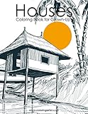 Houses Coloring Book for Grown-Ups 1 (Volume 1) by 