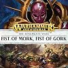 Fist of Mork, Fist of Gork