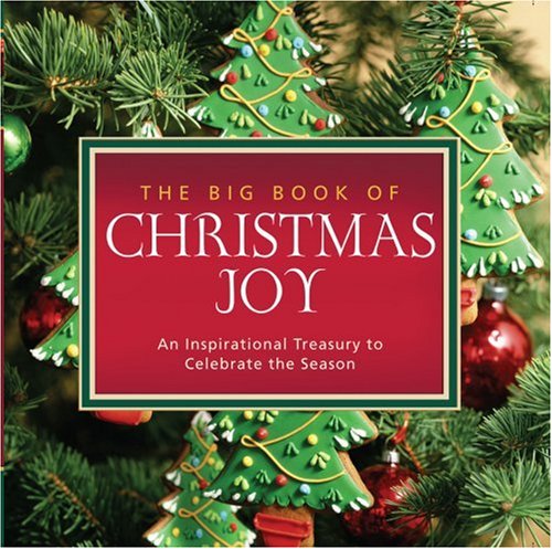 "The Big Book of Christmas Joy - An Inspirational Treasury to Celebrate the Season" av Howard Books