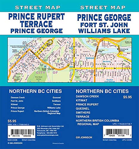 Northern British Columbia Cities Prince George & Northern Bc Cities / Prince Rupert / Fort St John, British  Columbia Street Map: Amazon.co.uk: Lucidmap / Gm Johnson: 9781770686403:  Books