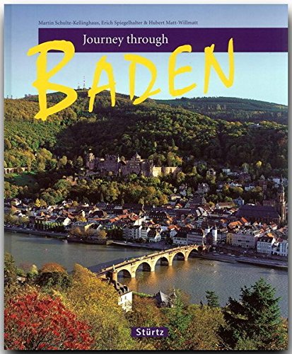 Journey Through Baden (Journey Through series) by Hubert Matt-Willmatt