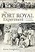 The Port Royal Experiment: A Case Study in Development by Kevin Dougherty
