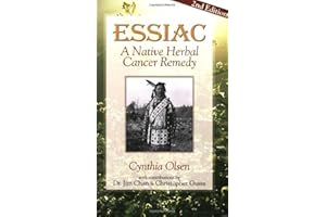 Essiac: A Native Herbal Cancer Remedy