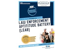 Law Enforcement Aptitude Battery (LEAB) (C-4759): Passbooks Study Guide (Career Examination Series)