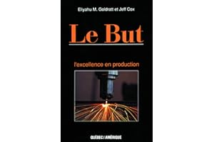 But (Le): Excellence en production (L')