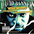 Mississippi: The Screwed & Chopped Album
