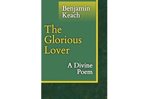 The Glorious Lover: A Divine Poem