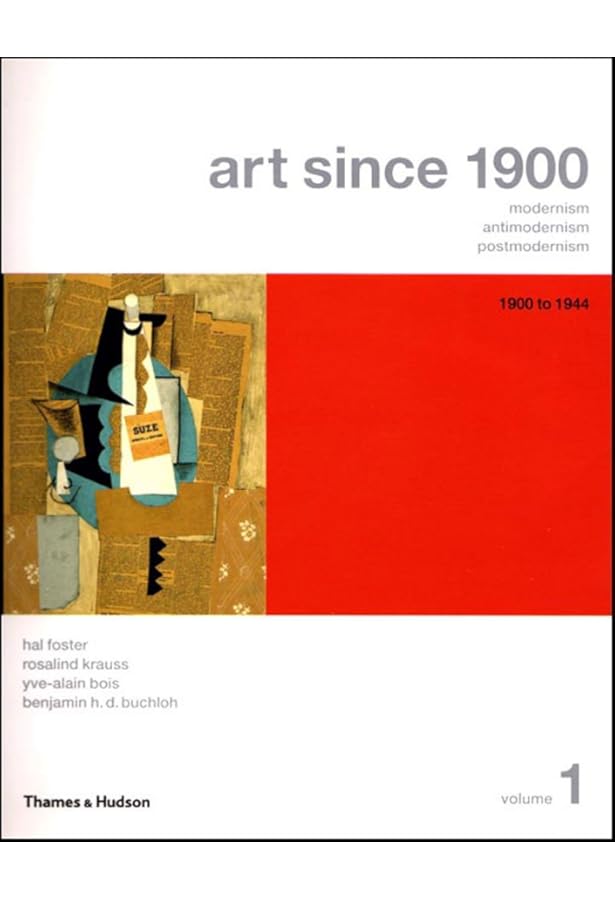 Amazon.com: Art Since 1900: Modernism, Antimodernism