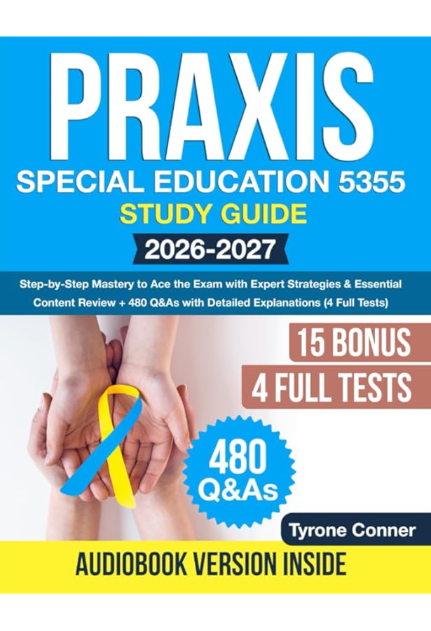 Praxis® Special Education Core Knowledge and Mild to Moderate