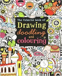 Drawing Doodling And Colouring Book Art Ideas Usborne