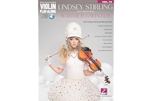 Lindsey Stirling Selections from Warmer in the Winter | Violin Play-Along Vol. 72 with Online Audio | Holiday Sheet Music for Violin Solo | Christmas ... (Hal-Leonard Violin Play-along, 72)