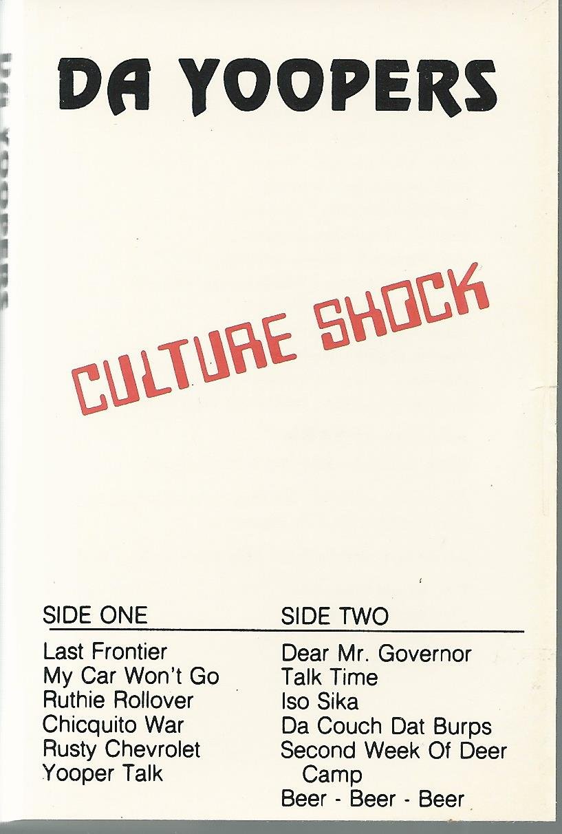 Da Yoopers Culture Shock Music
