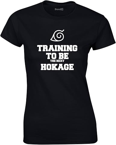 Training To Be The Next Hokage, Algodón camiseta de las señoras, Negro/Blanco, M \u003d 8-10: Amazon.es: Ropa y accesorios
