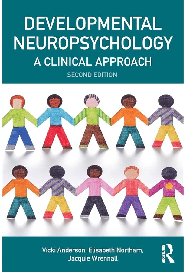 Developmental Neuropsychology (Brain, Behaviour and Cognition