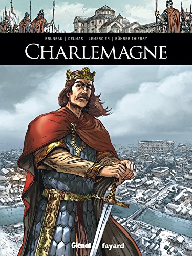 Charlemagne (Ils ont fait l'Histoire) (French Edition) by 
