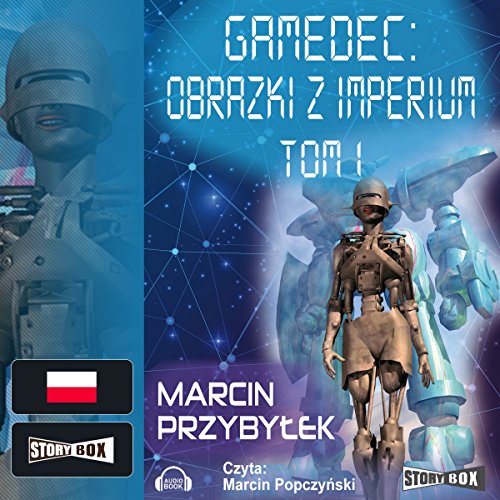 Obrazki z Imperium (Gamedec 5.1)