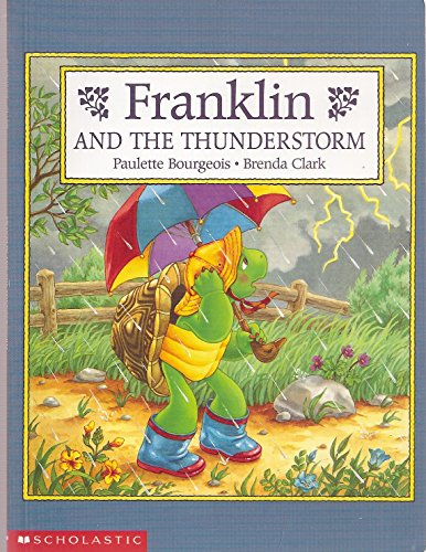 Franklin and the Thunderstorm 0439362245 Book Cover