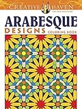 Creative Haven Arabesque Designs Coloring Book (Creative Haven Coloring Books)