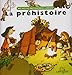 La prehistoire (French Edition) by 