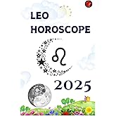 Leo Horoscope 2025