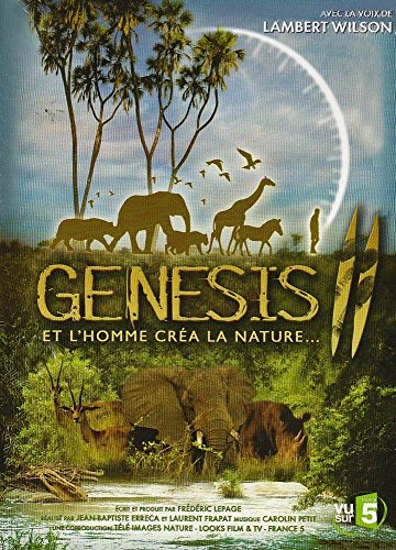 Genesis Ii, Et L'homme Créa La Nature...